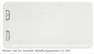 Dometic, Winter-Set für Dometic-Belüftungssystem LS 300
